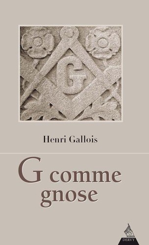 Henri Gallois G comme gnose