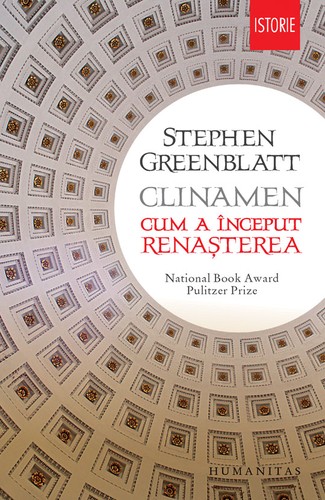 Stephen Greenblatt Clinamen Cum a început Renaşterea