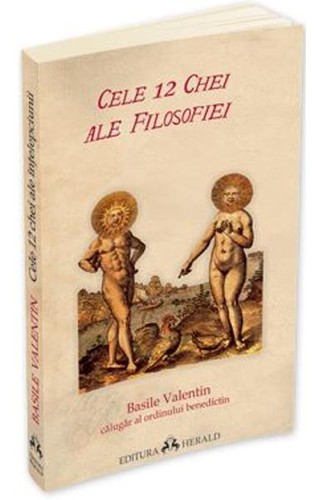 Basile Valentin Cele 12 chei ale filosofiei
