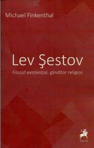 lev-şestov-filosof-existenţial-gânditor-religios