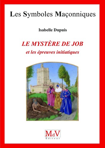 isabelle-dupuis-le-Mystere-de-Job-et-les-Épreuves-Initiatiques