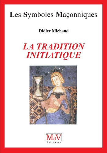 didier-michaud-la-tradition-initiatique