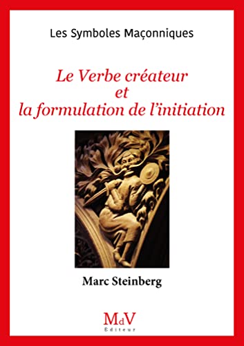 marc-steinberg-le-verbe-createur-et-la-formulation-de-l'initiation